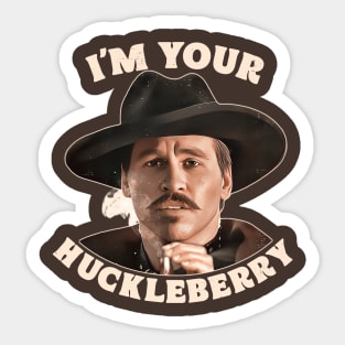 Doc Holliday - I'm Your Huckleberry Sticker